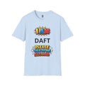 oryggy Originals Summer line Personalized 'I Am ... Please Talk to Me Slower' Graphic Tee