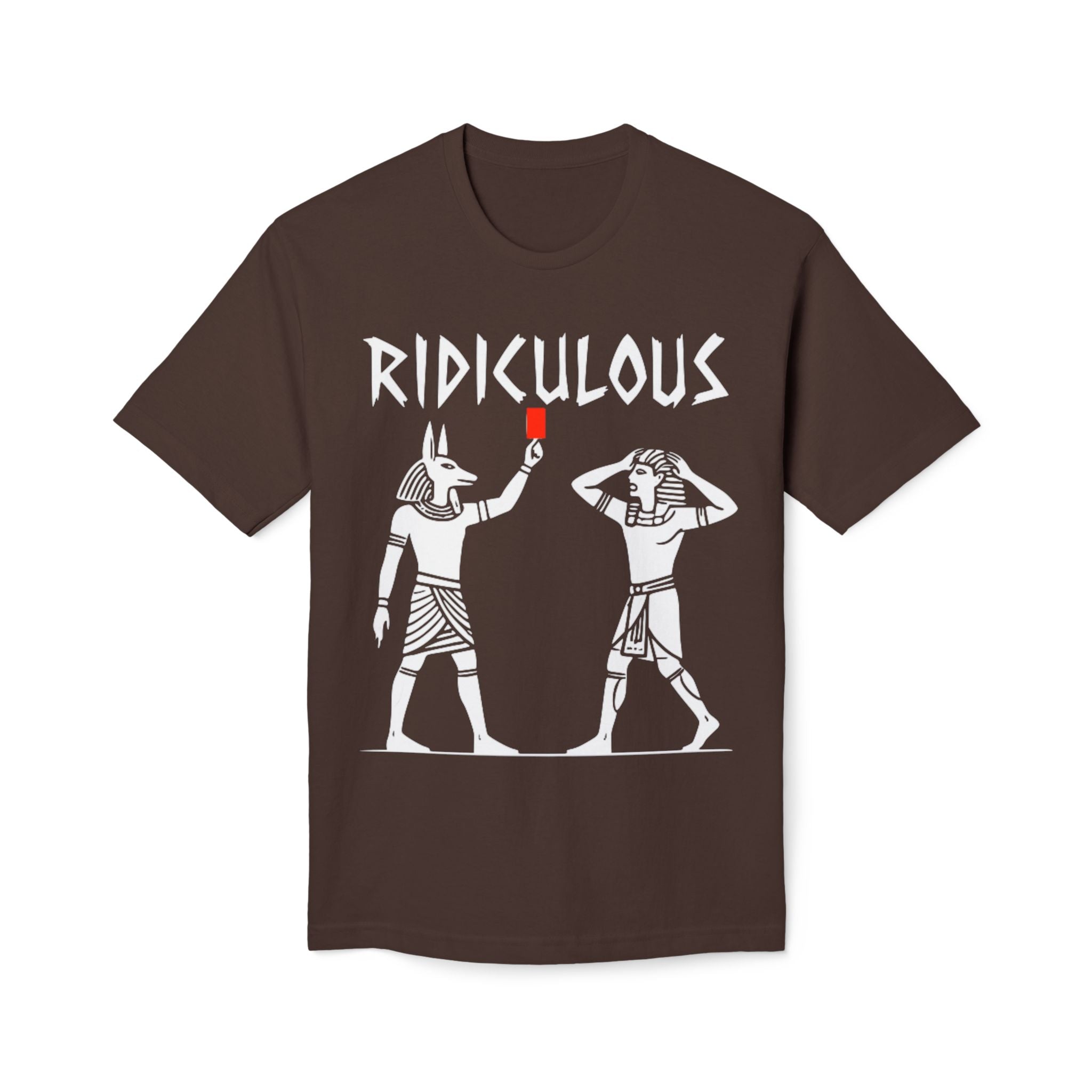Ridiculous Egyptian Pharaohs T-Shirt — Humorous Ancient Egypt Graphic Tee - Oryggy