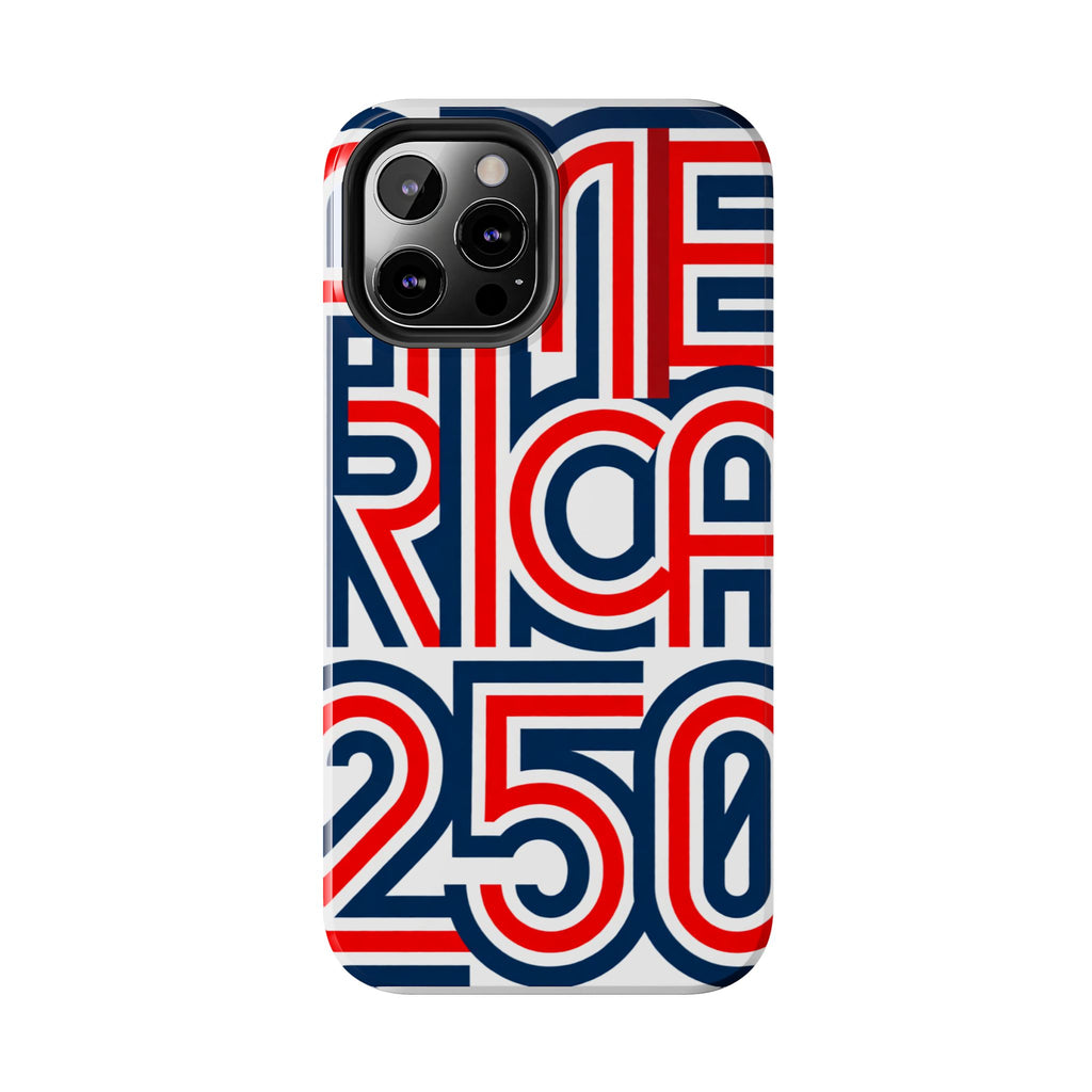 Patriotic 'America 250' Tough Phone Case – Red, White & Blue Retro Typography