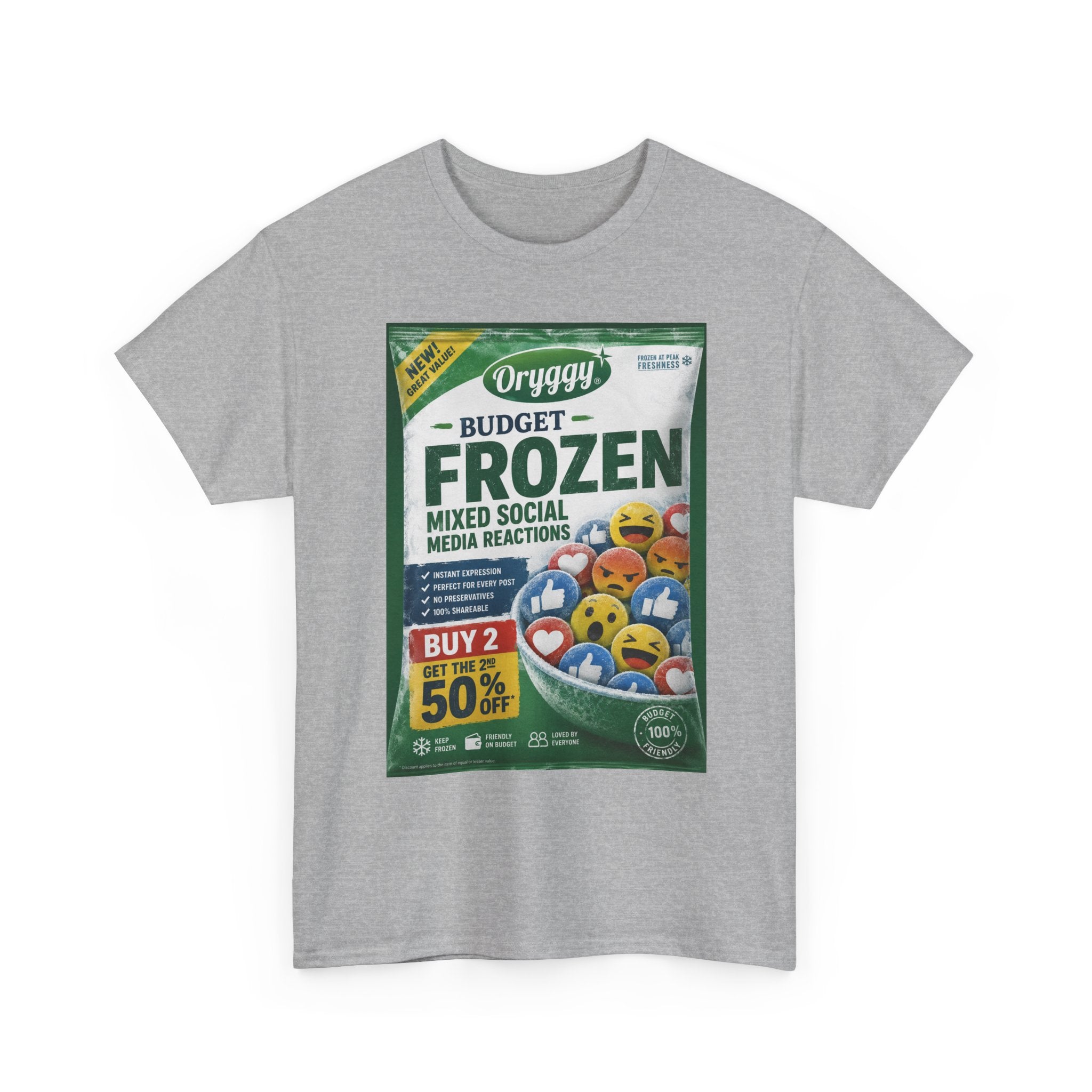 oryggy Originals Summer line 'Budget Frozen Mixed Social Media Reactions' Graphic Tee
