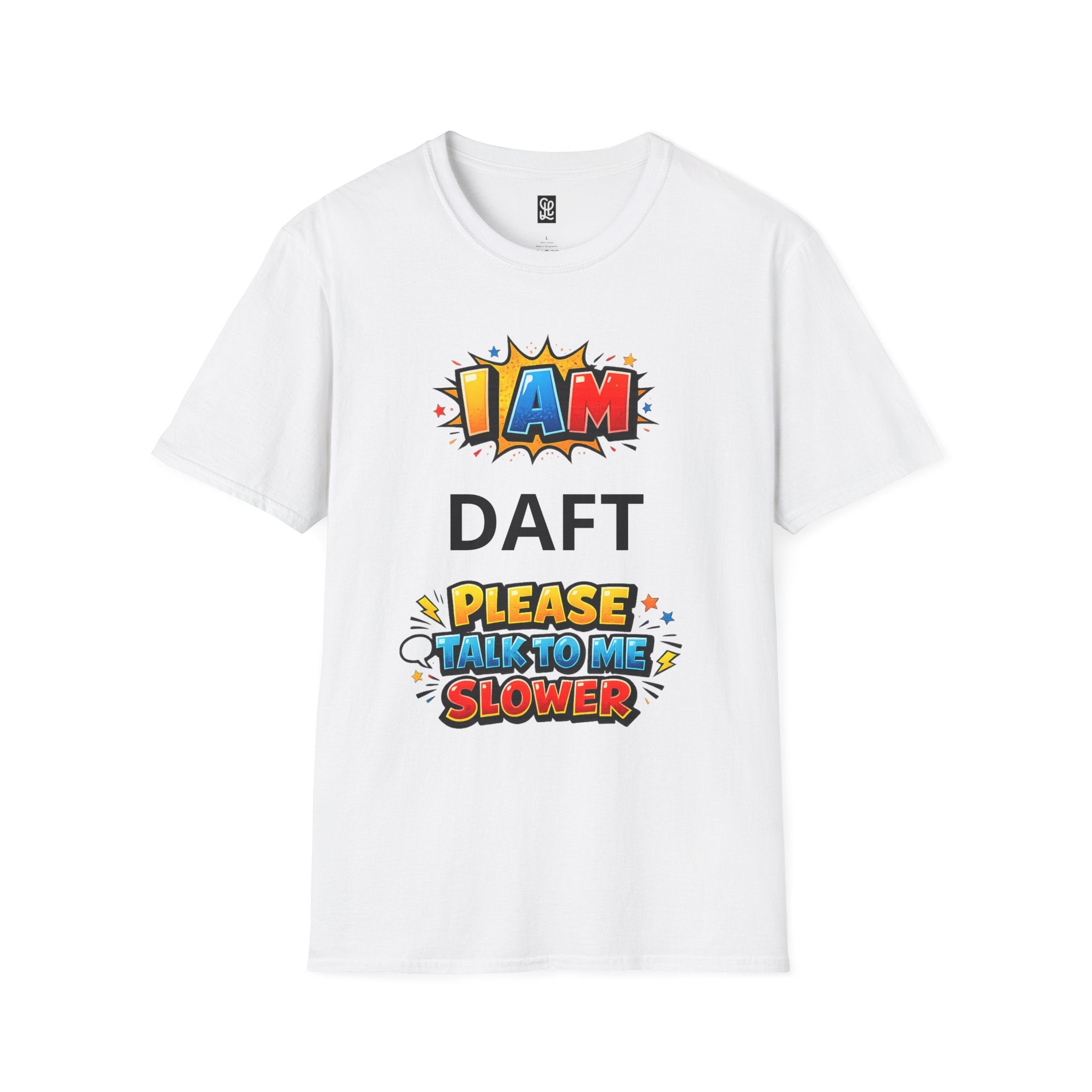 oryggy Originals Summer line Personalized 'I Am ... Please Talk to Me Slower' Graphic Tee