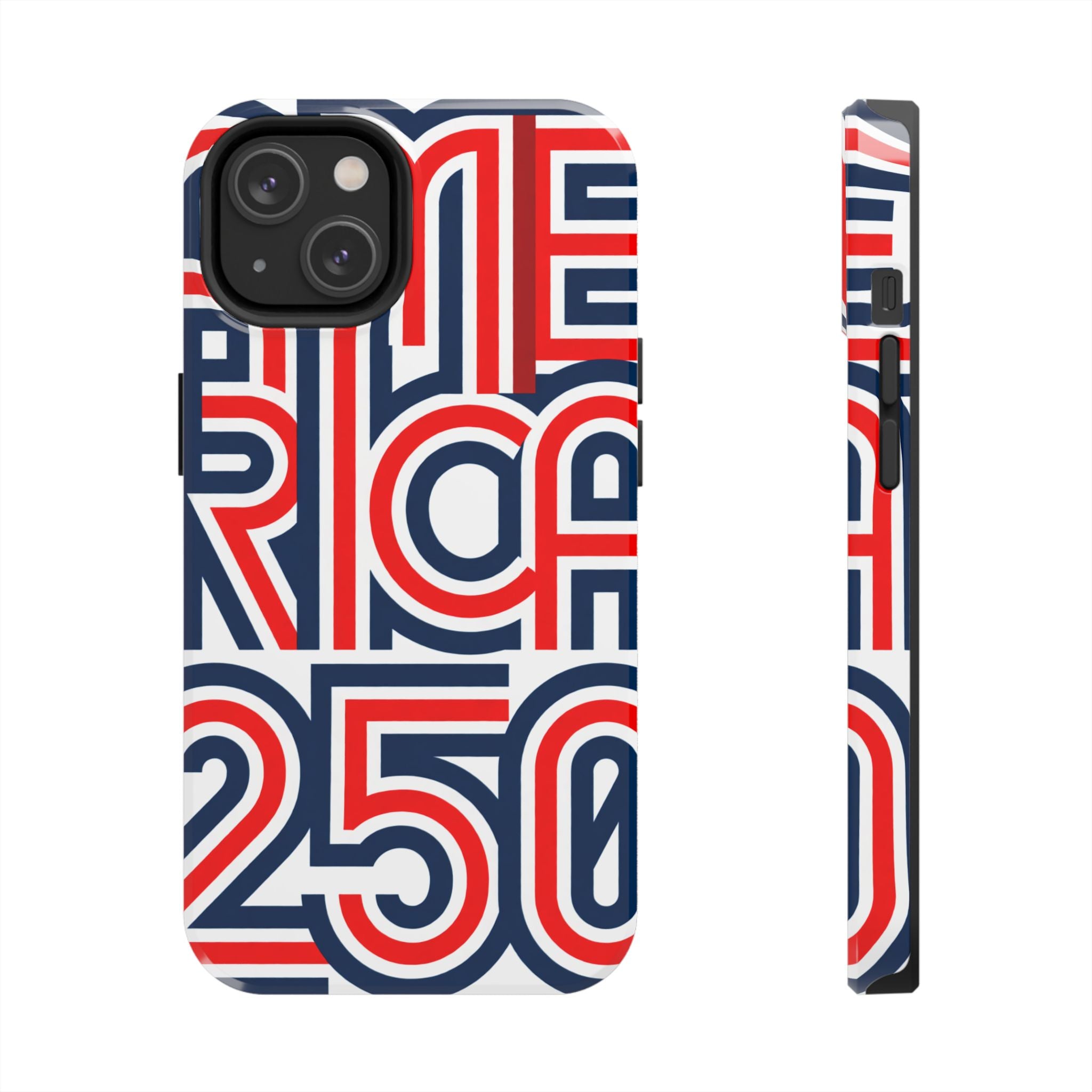 Patriotic 'America 250' Tough Phone Case – Red, White & Blue Retro Typography
