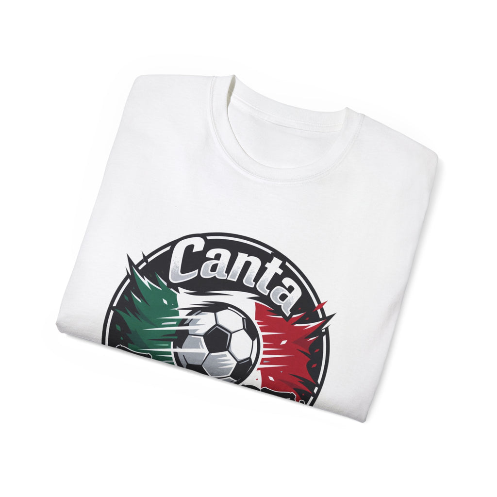 FIFA World Cup 2026 | Mexico | Canta y no llores soccer graphic Tee