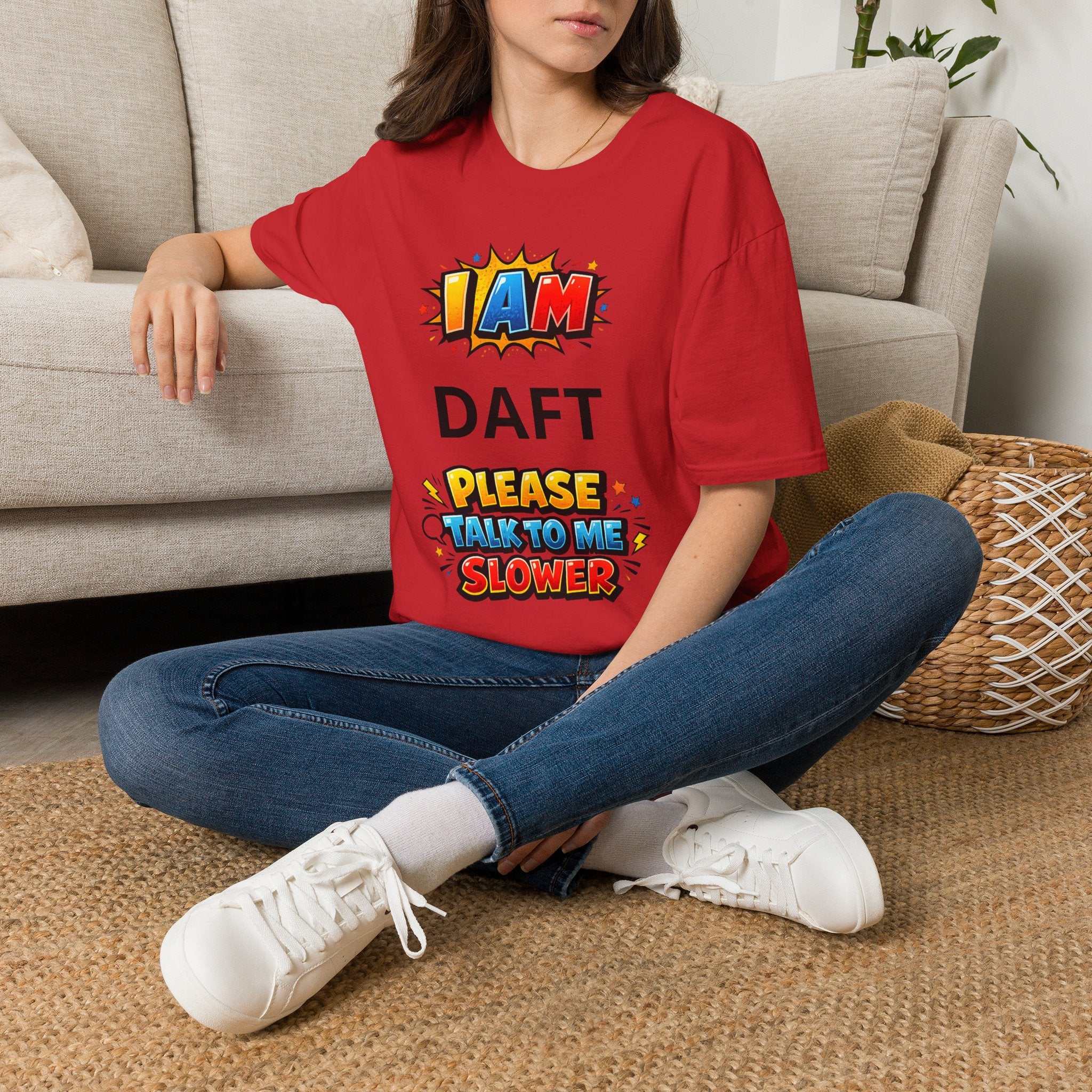 oryggy Originals Summer line Personalized 'I Am ... Please Talk to Me Slower' Graphic Tee
