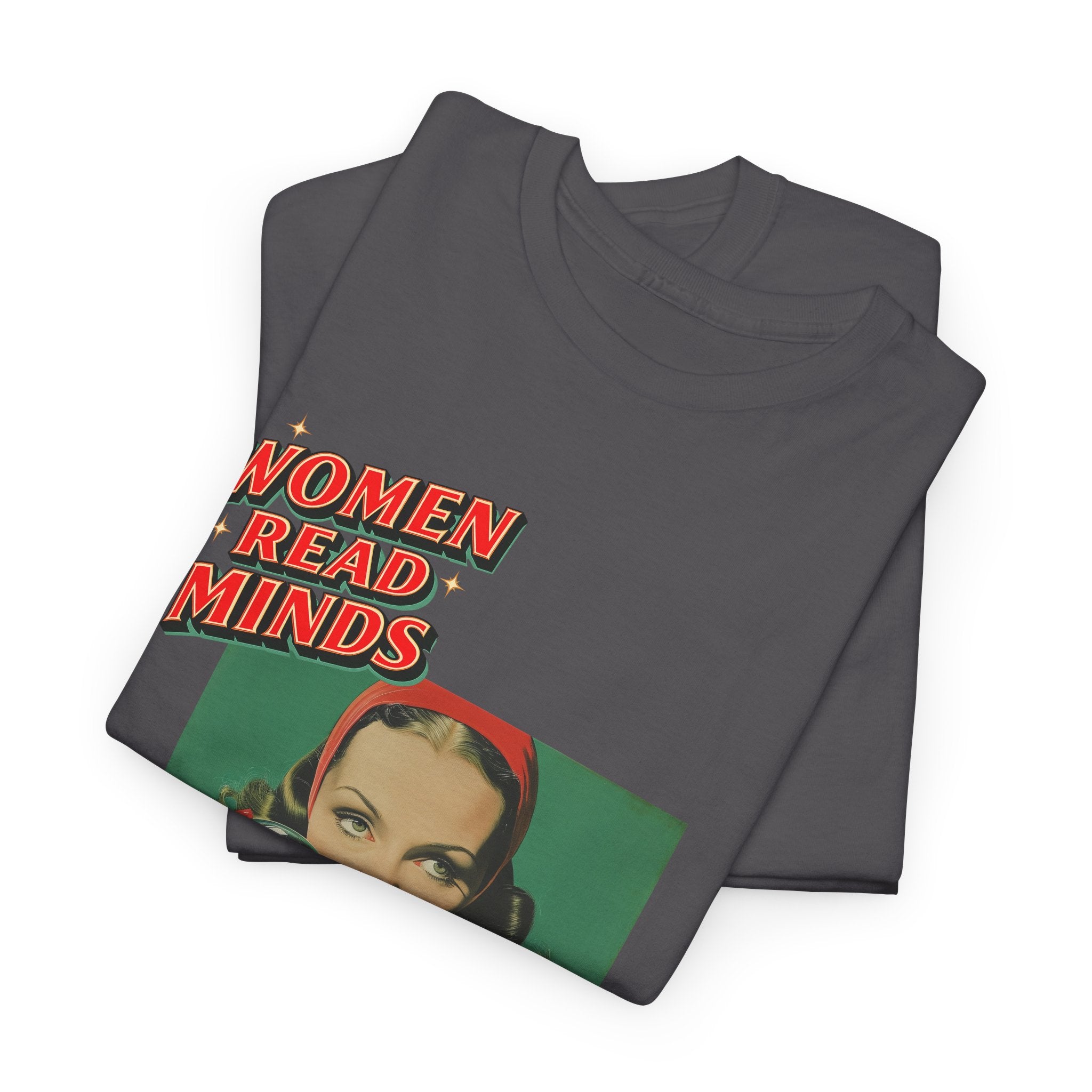 oryggy Originals Summer line Women Read Minds Tee — Retro Vintage Feminist Graphic T-Shirt