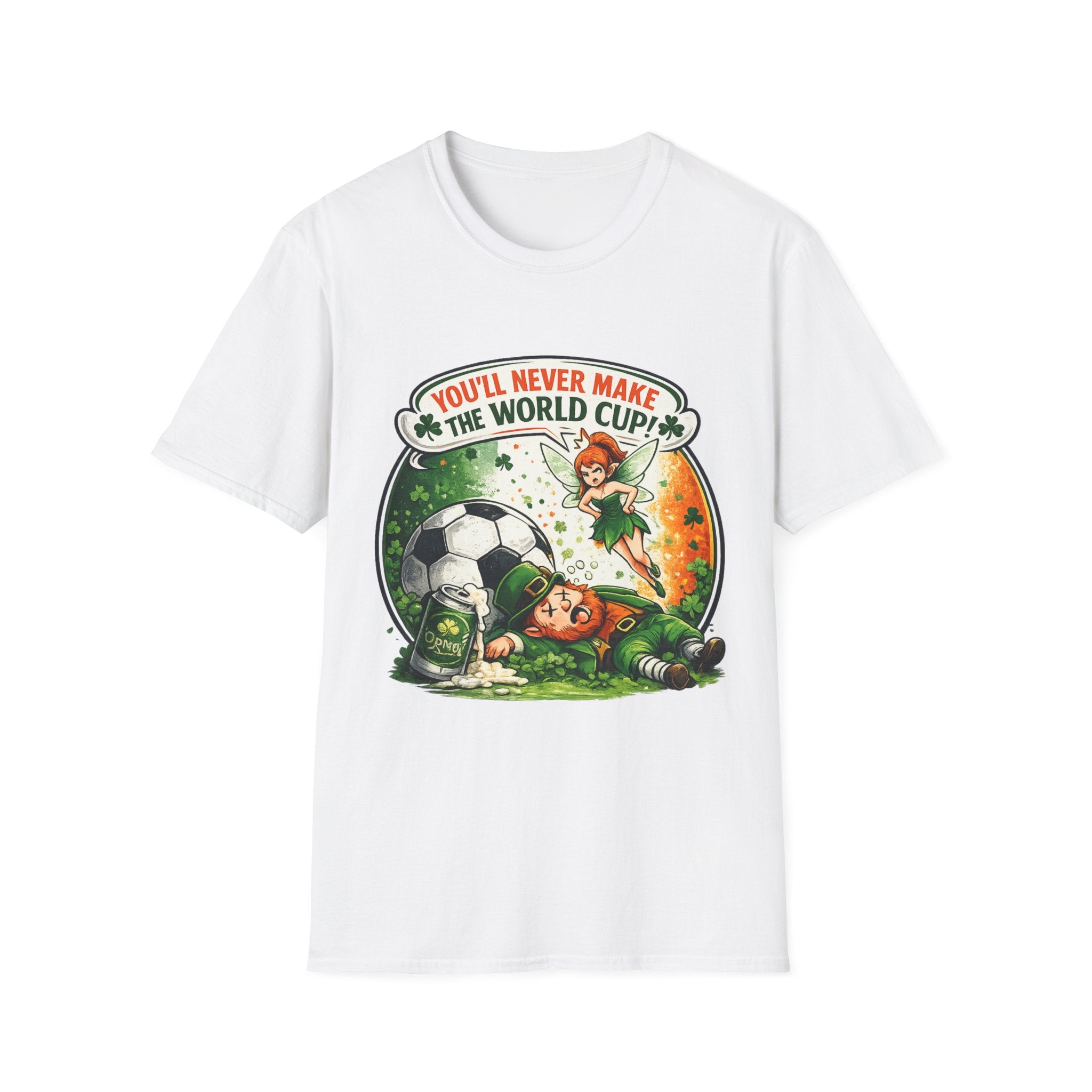 fifa-world-cup-2026-youll-never-make-the-world-cup-soccer-t-shirt-funny-irish-fairy-football-tee - Retro Football Apparel oryggy