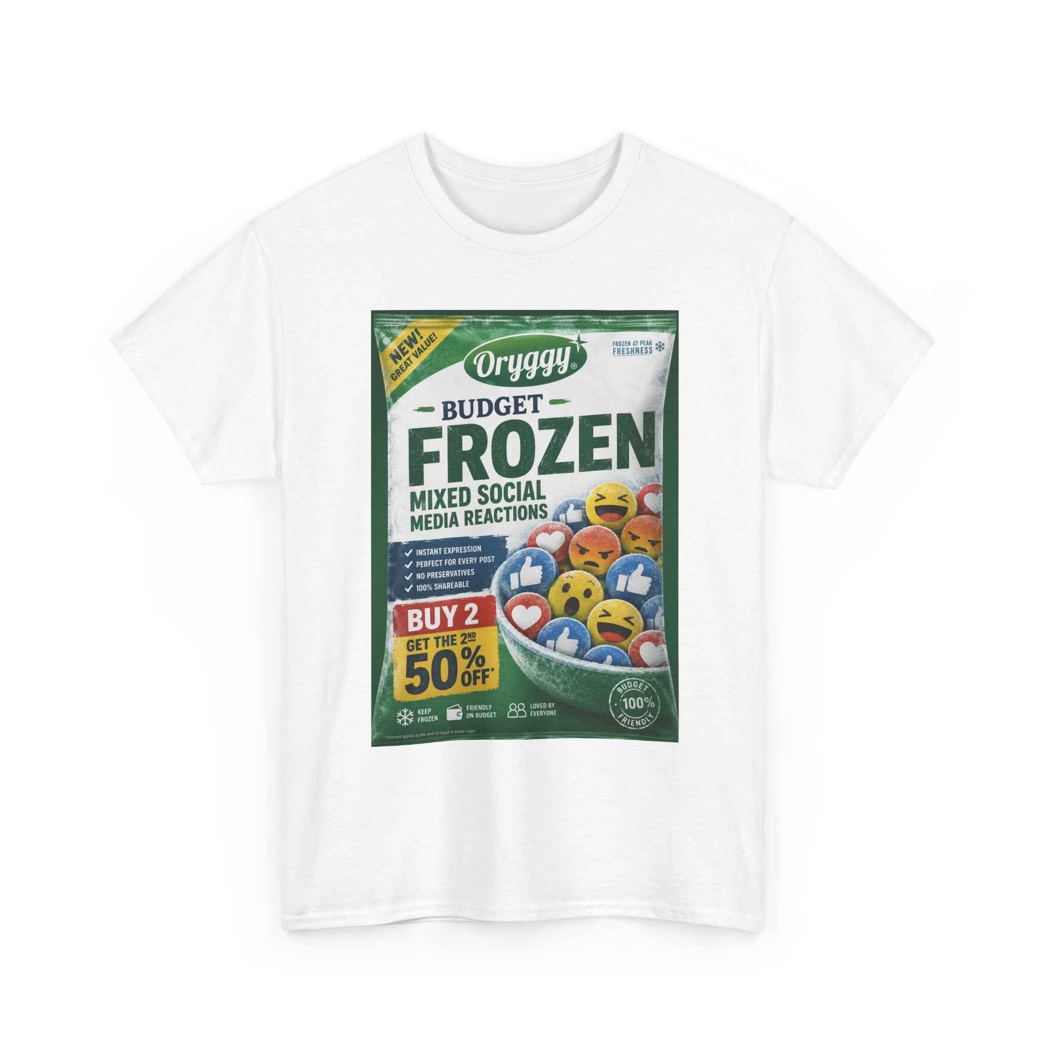 oryggy Originals Summer line 'Budget Frozen Mixed Social Media Reactions' Graphic Tee