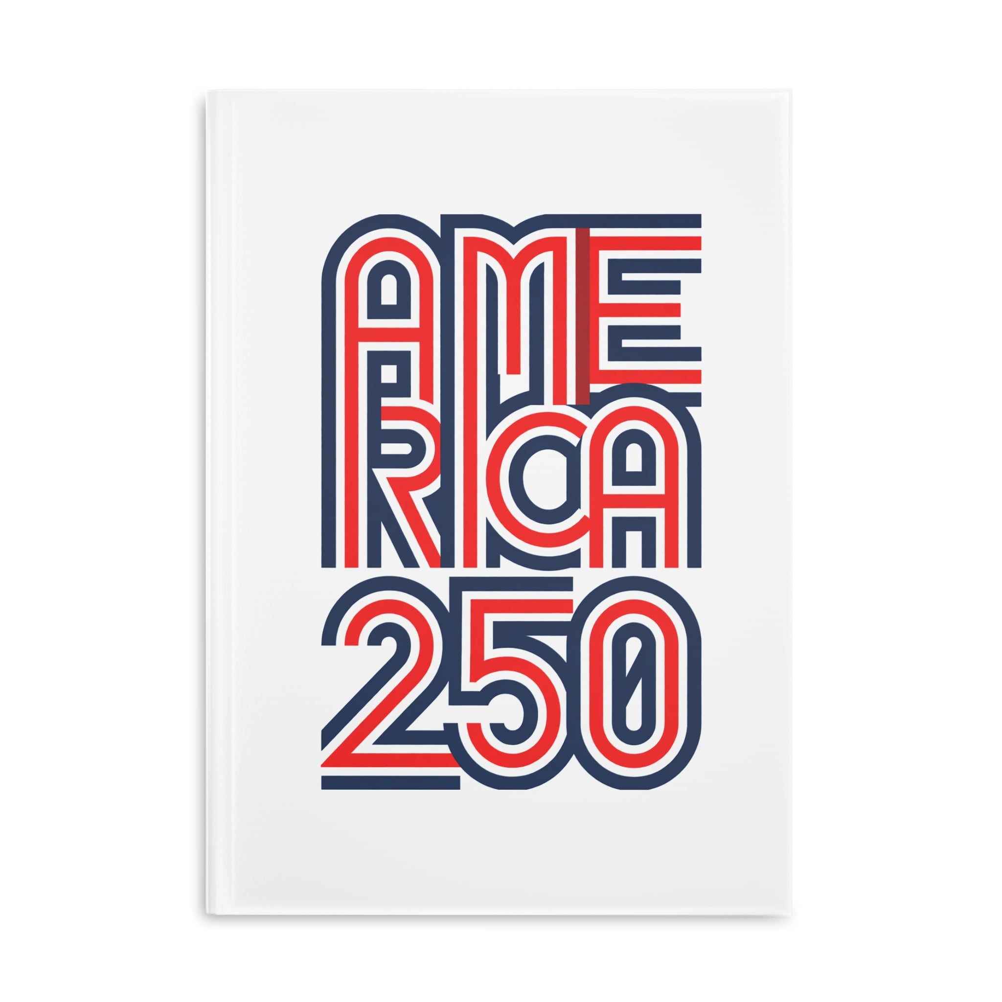 America 250 Hardcover Notebook | Patriotic USA Flag Journal