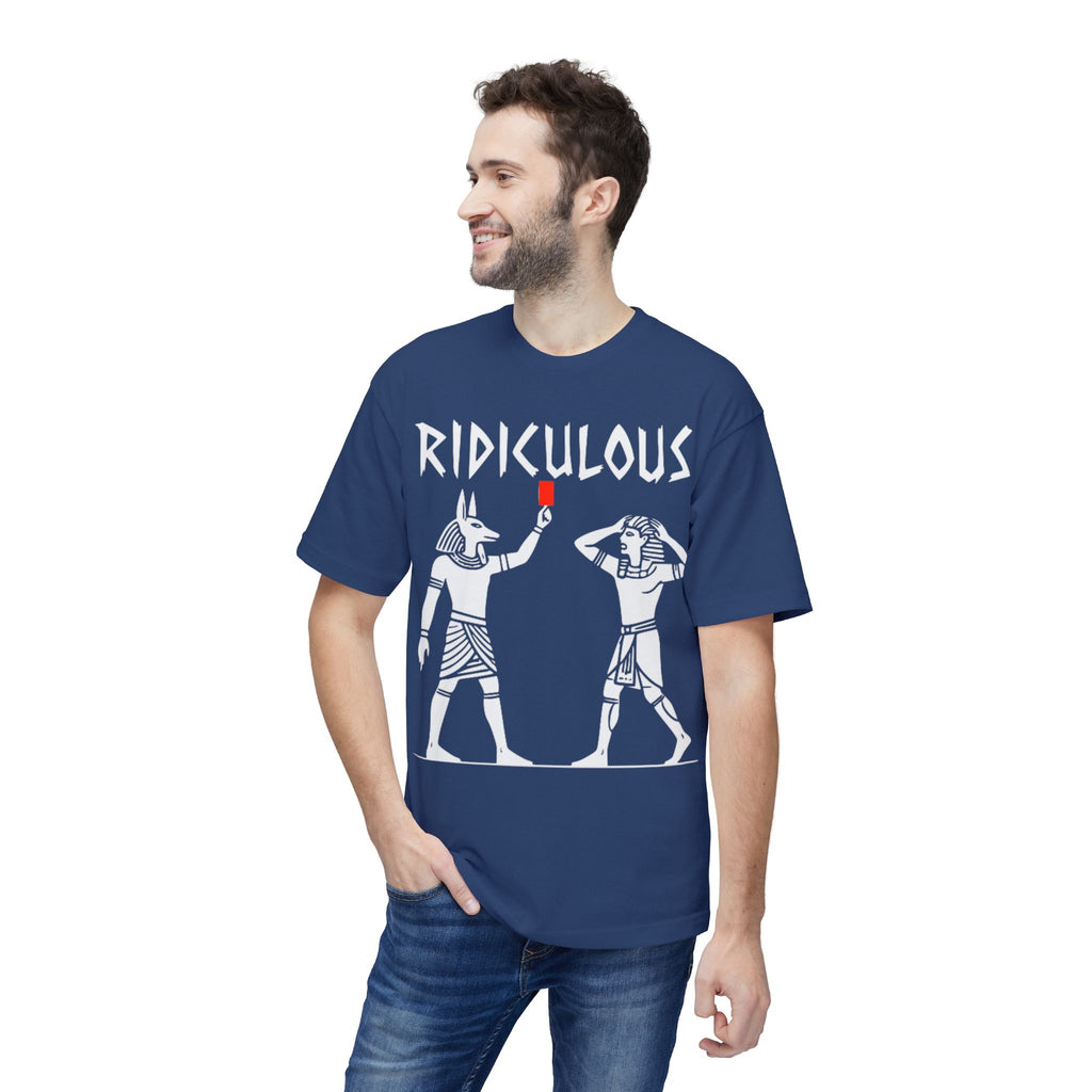 Ridiculous Egyptian Pharaohs T-Shirt — Humorous Ancient Egypt Graphic Tee