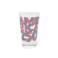 Pint Glass — America 250 Patriotic 16oz Beer Pint