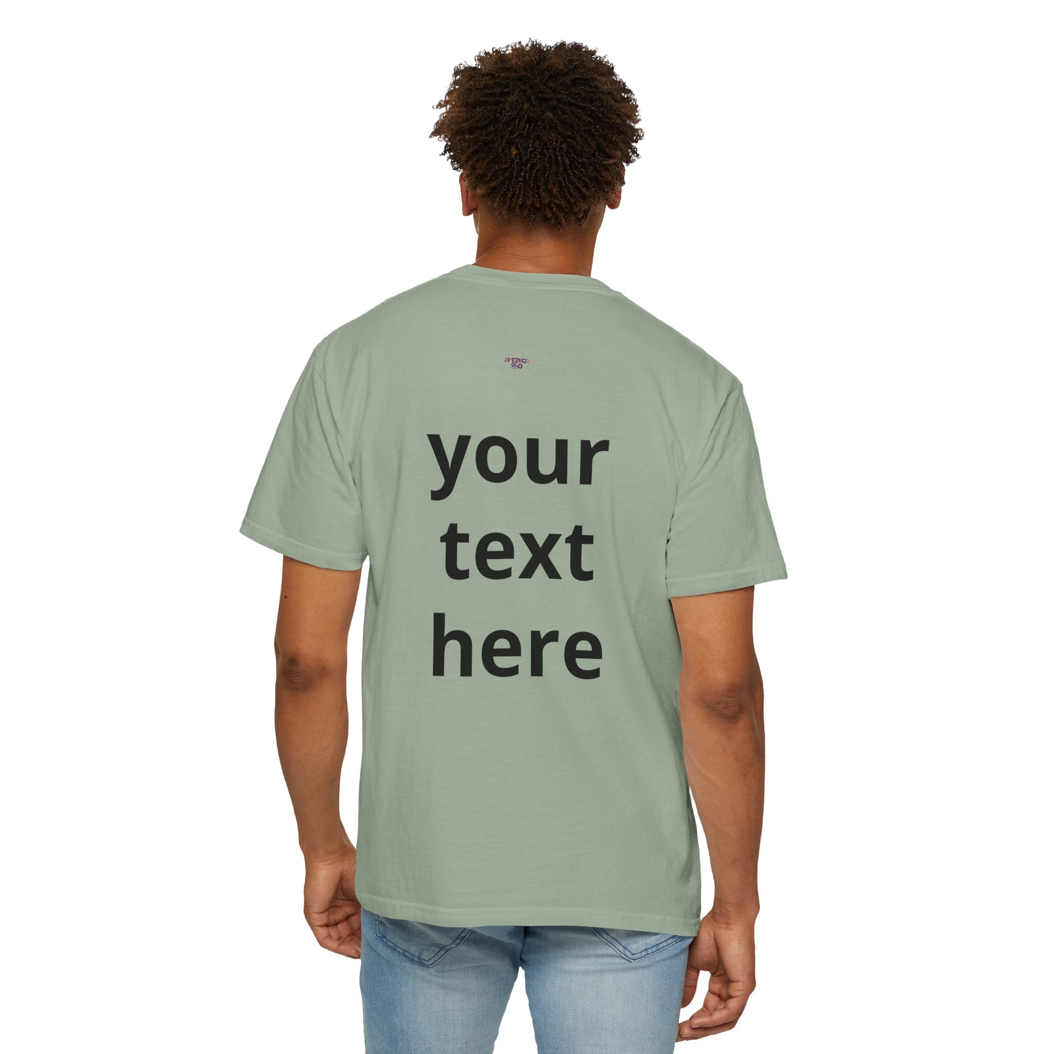 America 250 Unisex Personalized Garment-Dyed T-shirt