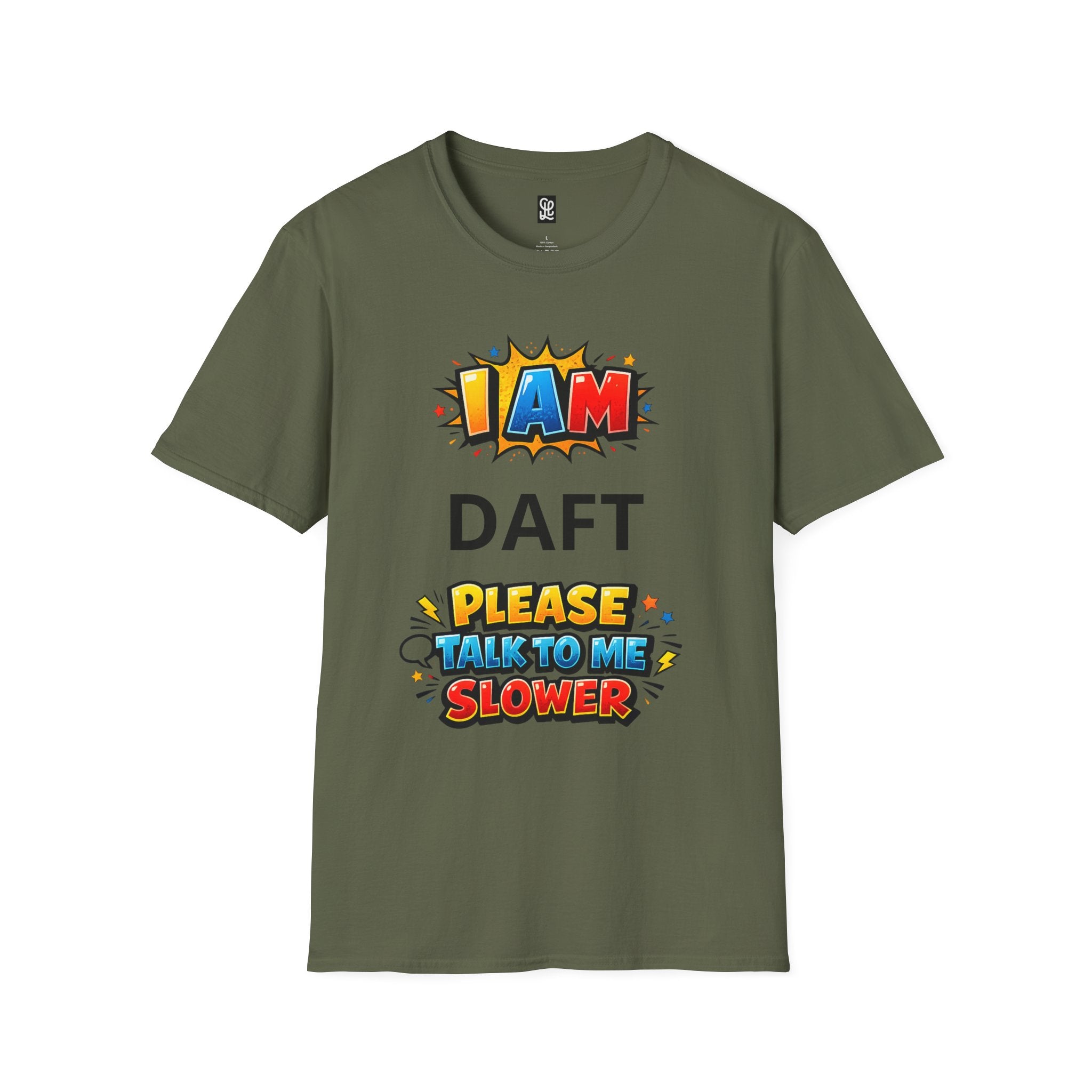 oryggy Originals Summer line Personalized 'I Am ... Please Talk to Me Slower' Graphic Tee