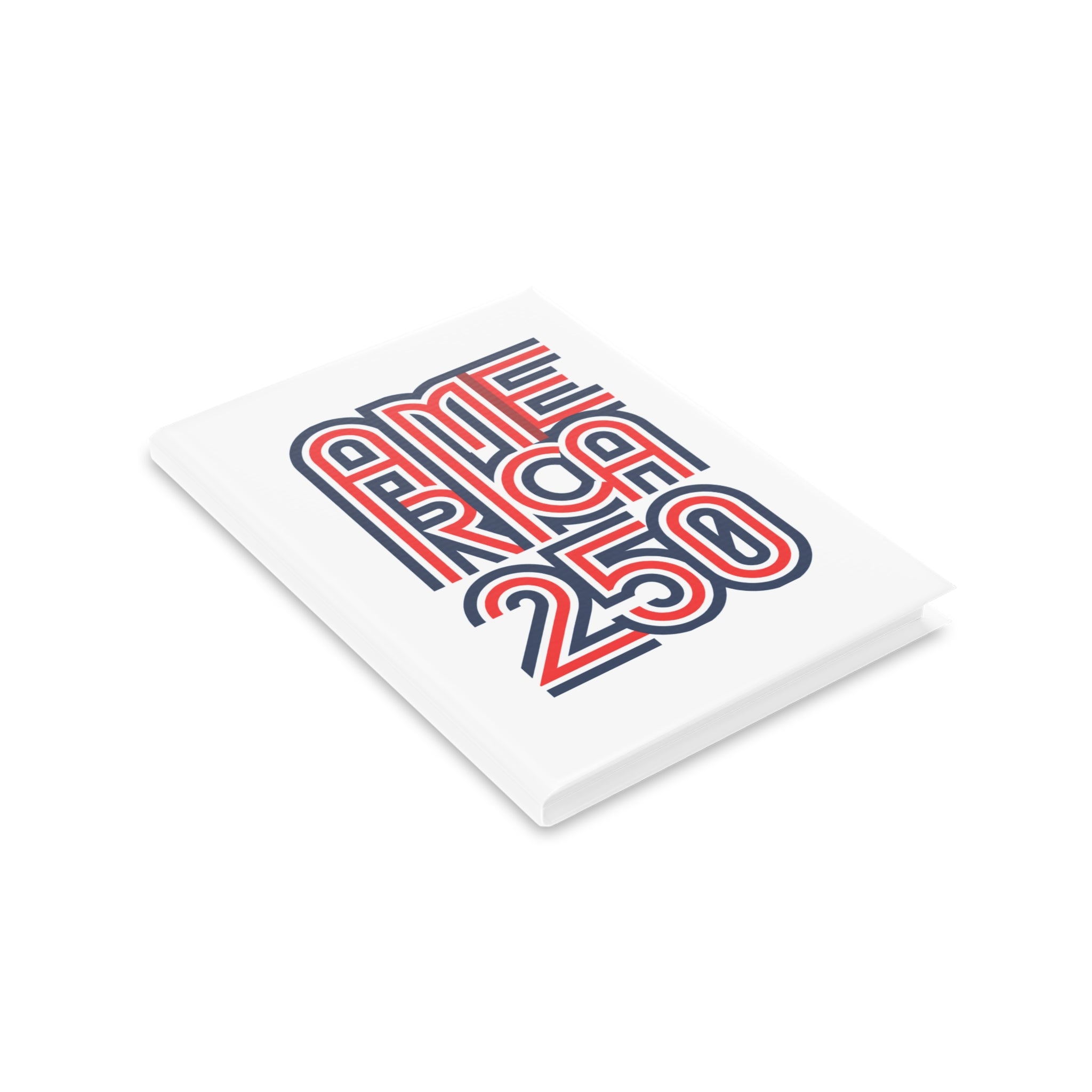 America 250 Hardcover Notebook | Patriotic USA Flag Journal