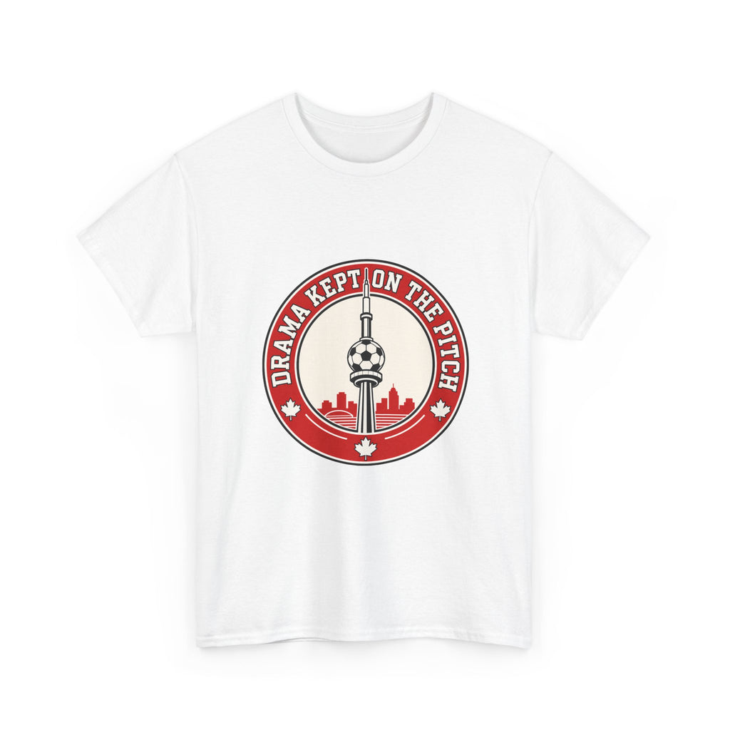 Drama Kept on the Pitch Personalized Soccer Tee — Toronto CN Tower Canadian Soccer Fan Shirt