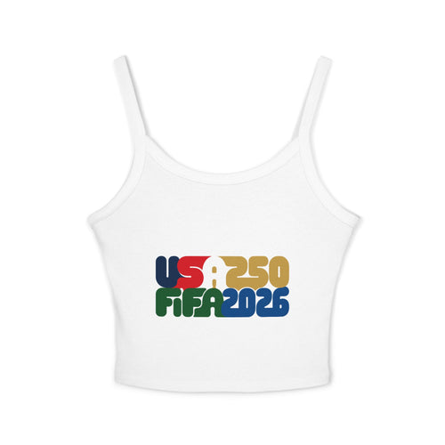 America 250 x FIFA World Cup 2026 Crop Tank Top — Retro Patriotic USA 250 Celebration Spaghetti Strap - Oryggy