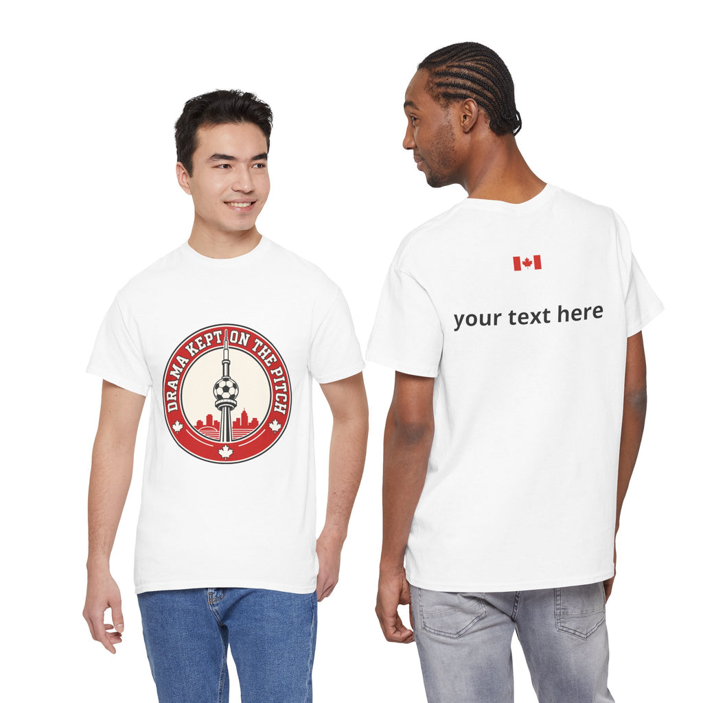 Drama Kept on the Pitch Personalized Soccer Tee — Toronto CN Tower Canadian Soccer Fan Shirt