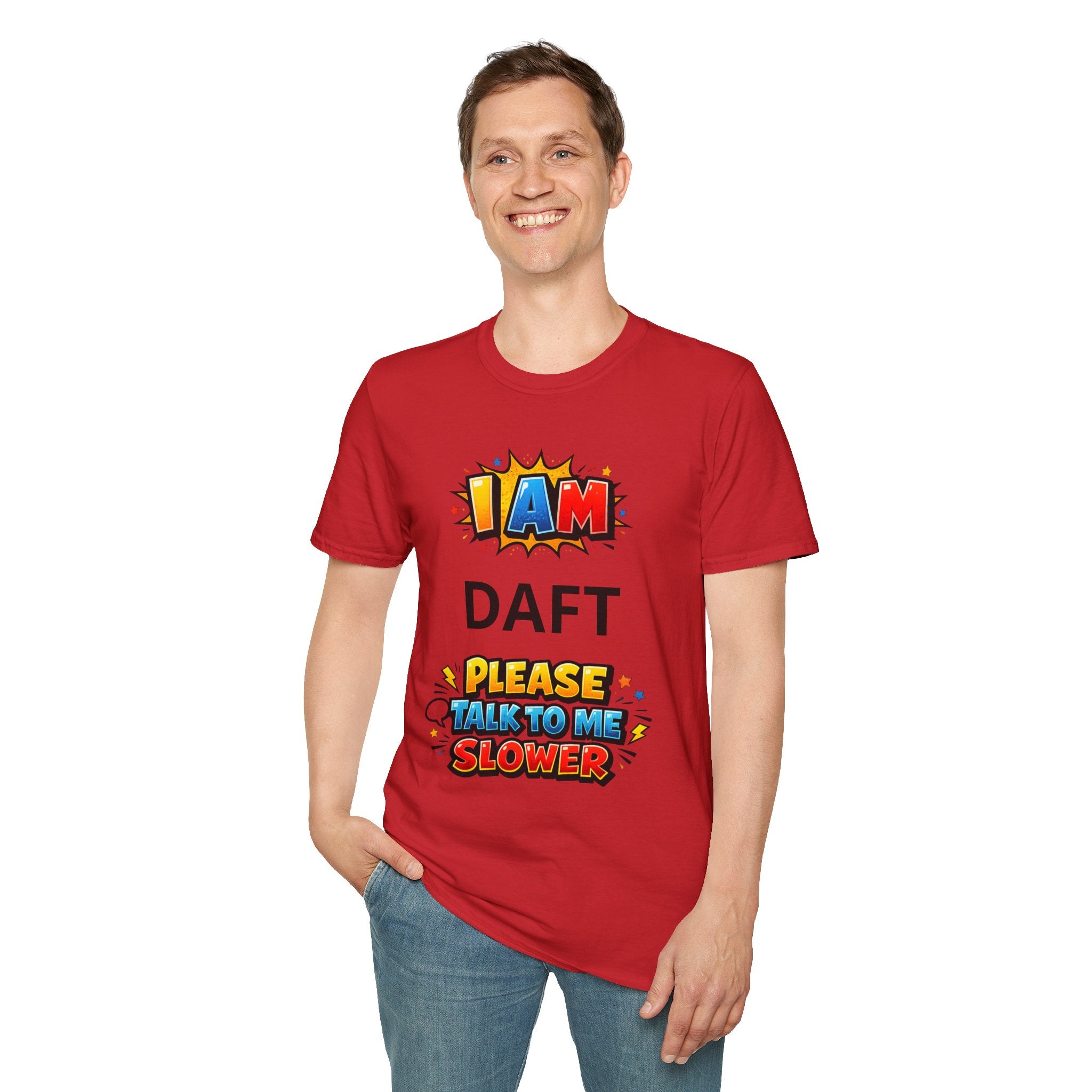 oryggy Originals Summer line Personalized 'I Am ... Please Talk to Me Slower' Graphic Tee